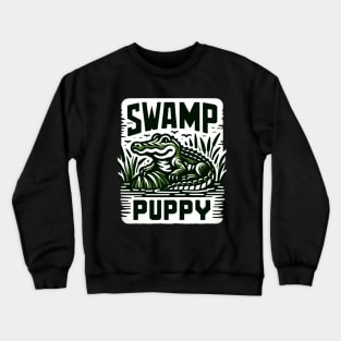 Swamp Puppy, Crocodile Alligator Reptile Lover, Florida Everglades Crewneck Sweatshirt